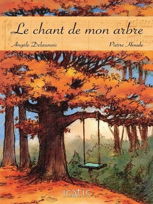 cover image of Le chant de mon arbre